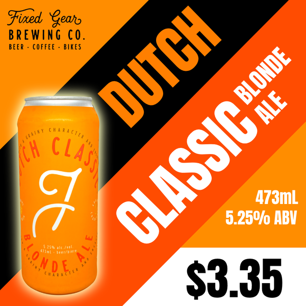 Dutch Blonde Classic